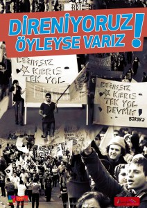 Direniyoruz Öyleyse Varız