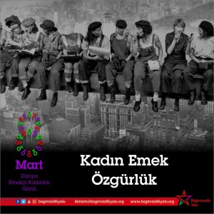 kadın emek özgürlük by