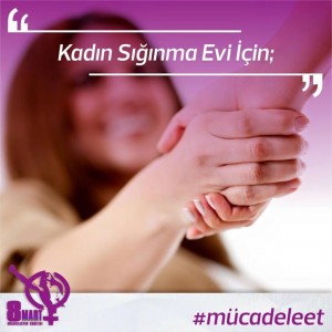 kadın sığınma evi için mücadeleet